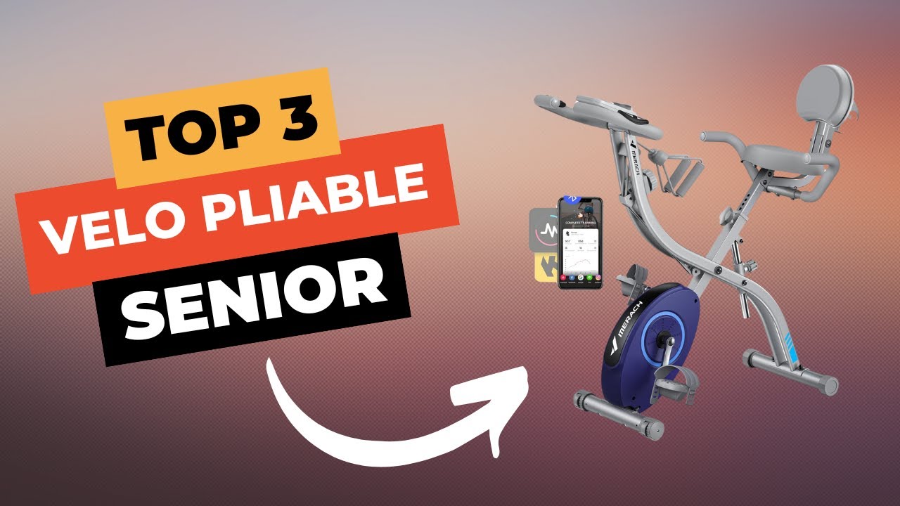 TOP 3 : Meilleur Vélo d’Appartement Pliable pour Sénior 2025 🔥