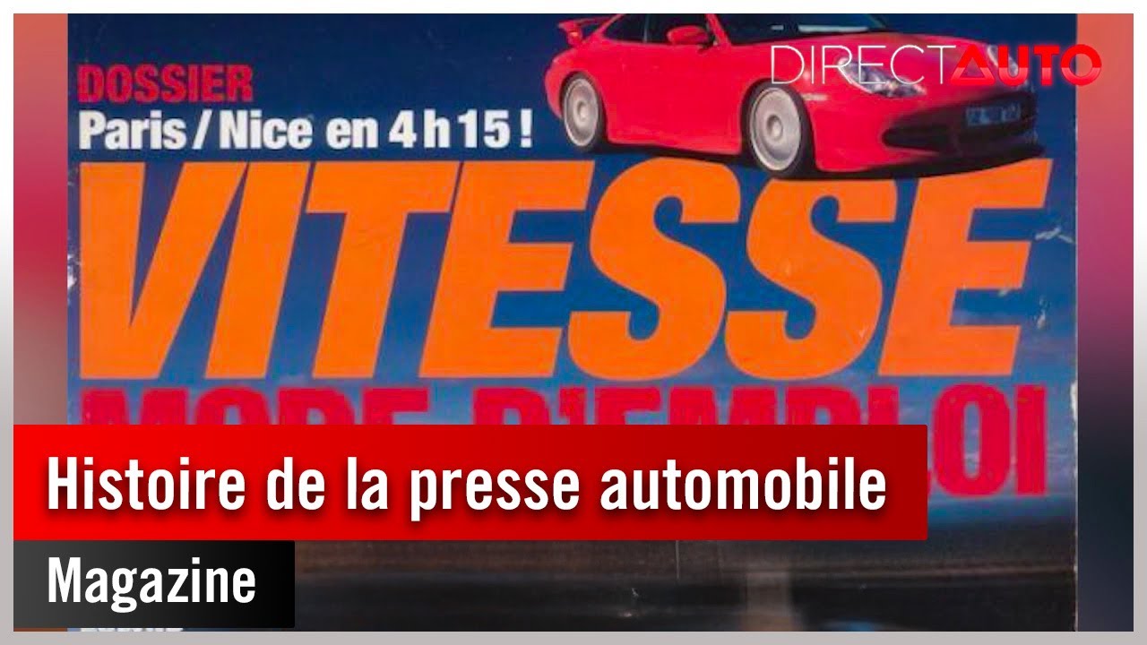 Magazine - Histoire de la presse automobile : plus de 100 ans d'évolution !